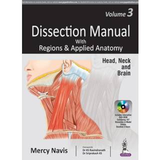 Dissection Manual with Regions & Applied Anatomy