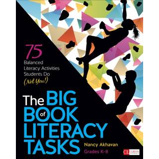 The Big Book of Literacy Tasks, Grades K-8