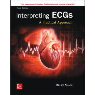 ISE Interpreting ECGs: A Practical Approach
