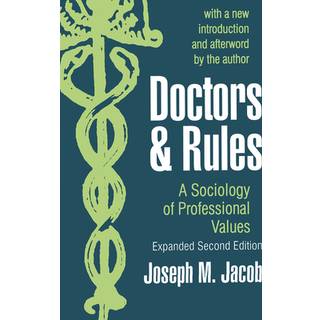 Doctors and Rules