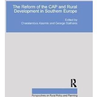 The Reform of the CAP and Rural Development in Southern Europe