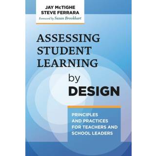 Assessing Student Learning by Design