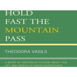 Hold Fast the Mountain Pass