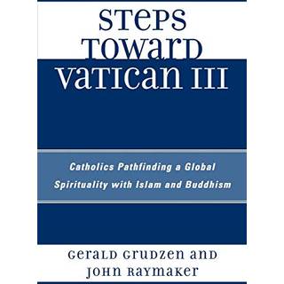 Steps Toward Vatican III