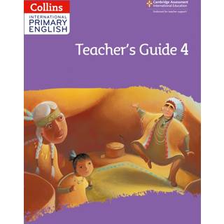 International Primary English Teacher’s Guide: Stage 4