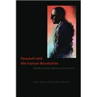 Foucault and the Iranian Revolution