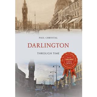 Darlington Through Time