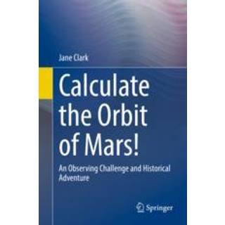 Calculate the Orbit of Mars!