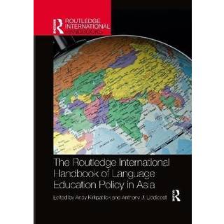 The Routledge International Handbook of Language Education Policy in Asia