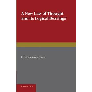 A New Law of Thought and its Logical Bearings