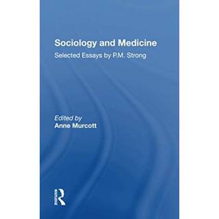 Sociology and Medicine