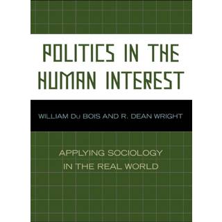 Politics in the Human Interest