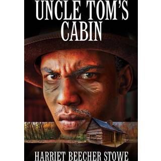 Uncle Tom's Cabin