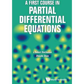 First Course In Partial Differential Equations, A
