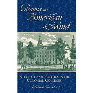 Creating the American Mind