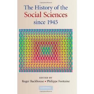 The History of the Social Sciences since 1945