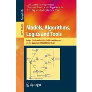 Models, Algorithms, Logics and Tools