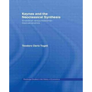 Keynes and the Neoclassical Synthesis
