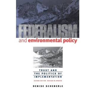 Federalism and Environmental Policy