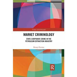 Market Criminology