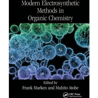 Modern Electrosynthetic Methods in Organic Chemistry