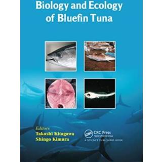 Biology and Ecology of Bluefin Tuna