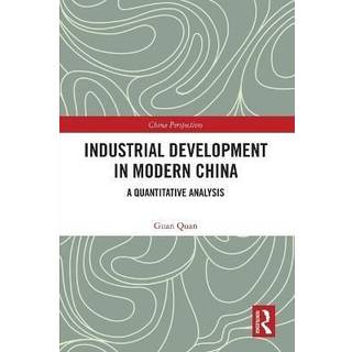 Industrial Development in Modern China