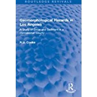 Geomorphological Hazards in Los Angeles