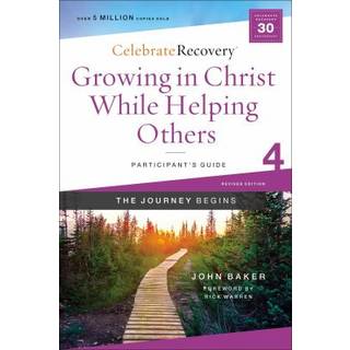 Growing in Christ While Helping Others Participant's Guide 4