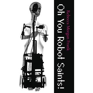 Oh You Robot Saints!