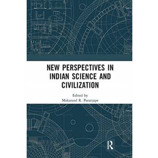New Perspectives in Indian Science and Civilization