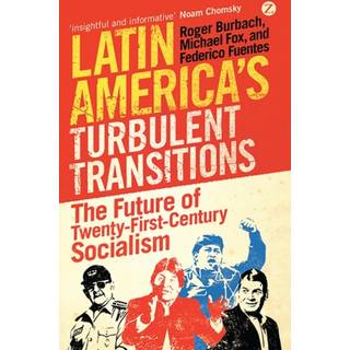 Latin America's Turbulent Transitions