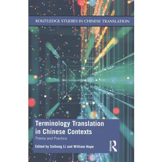 Terminology Translation in Chinese Contexts