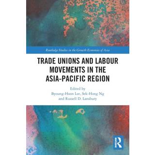 Trade Unions and Labour Movements in the Asia-Pacific Region