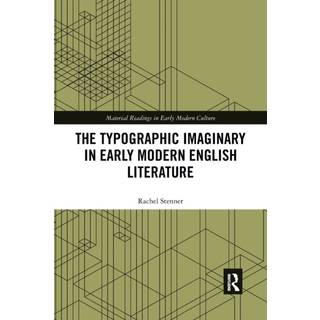 The Typographic Imaginary in Early Modern English Literature