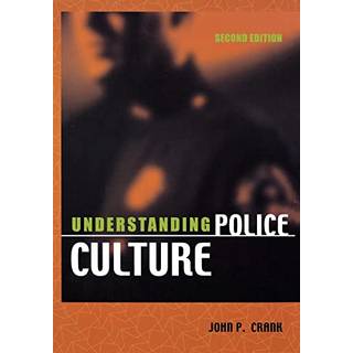 Understanding Police Culture