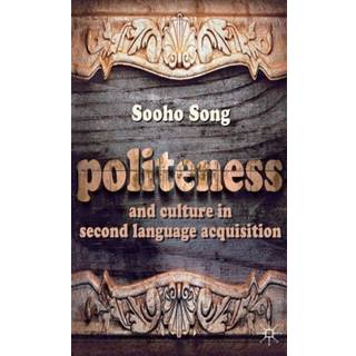 Politeness and Culture in Second Language Acquisition
