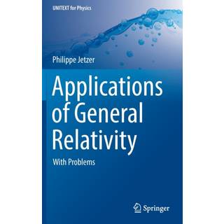 Applications of General Relativity