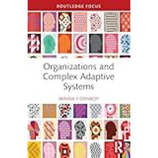 Organizations and Complex Adaptive Systems