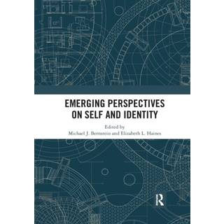 Emerging Perspectives on Self and Identity