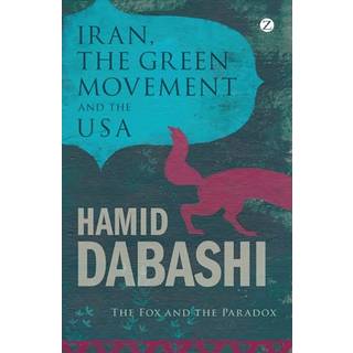 Iran, the Green Movement and the USA