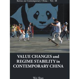 Value Changes And Regime Stability In Contemporary China