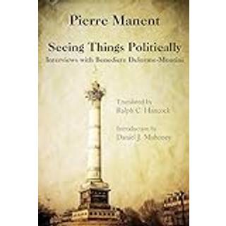 Seeing Things Politically – Interviews with Benedicte Delorme–Montini