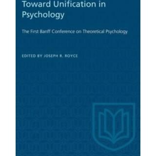 Toward Unification in Psychology
