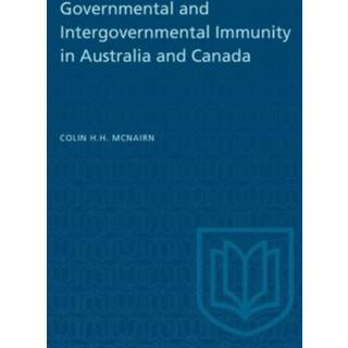 Governmental and Intergovernmental Immunity in Australia and Canada