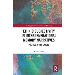 Ethnic Subjectivity in Intergenerational Memory Narratives