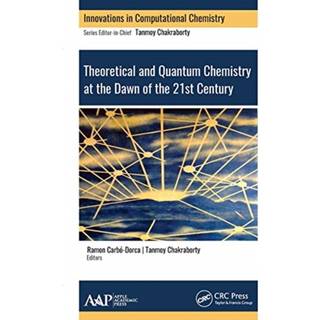 Theoretical and Quantum Chemistry at the Dawn of the 21st Century
