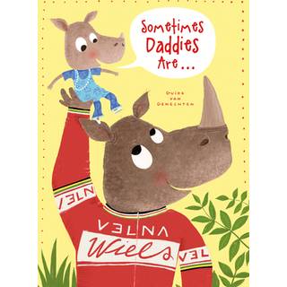 Sometimes Daddies Are...