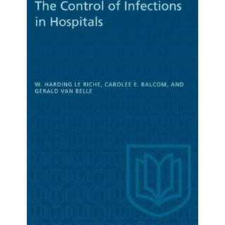 The Control of Infections in Hospitals