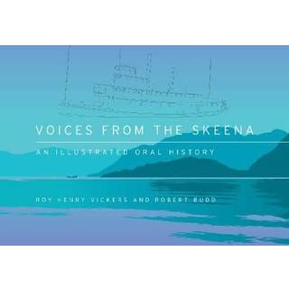 Voices from the Skeena
